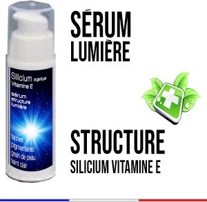 Sérum lumière Silicium organique Vitamine E