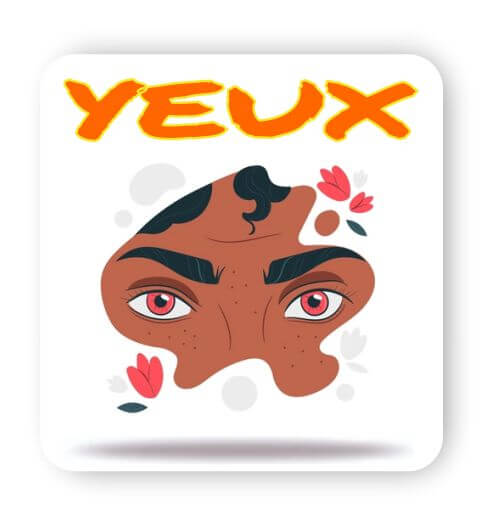 Yeux