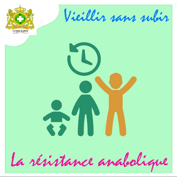 Vieillir sans subir la résistance anabolique et la ségrégation