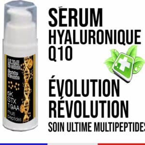 Sérum Ultime Hyaluronique Q10  5KSTX   19  AA  ” Evolution Révolution ”